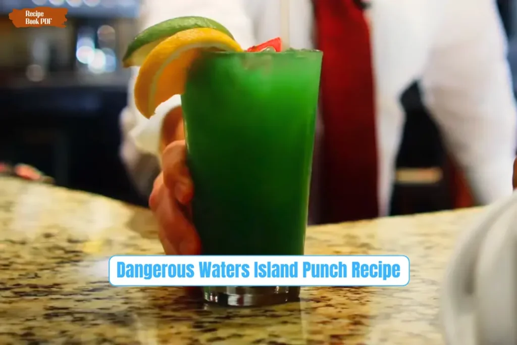 Dangerous Waters Island Punch recipe