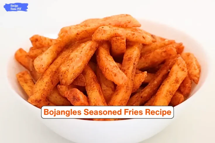 Bojangles Seasoned Fries Recipe